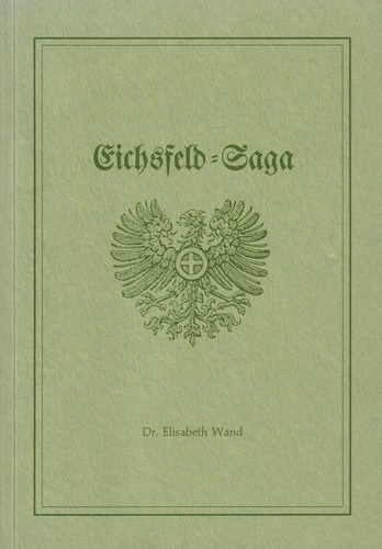 Buch eichsfeld saga wand - buch:,