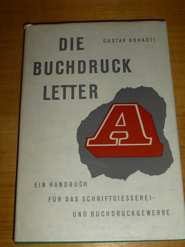 Gustav bohadti die buchdruck - die,